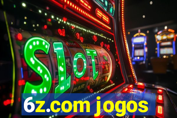 6z.com jogos