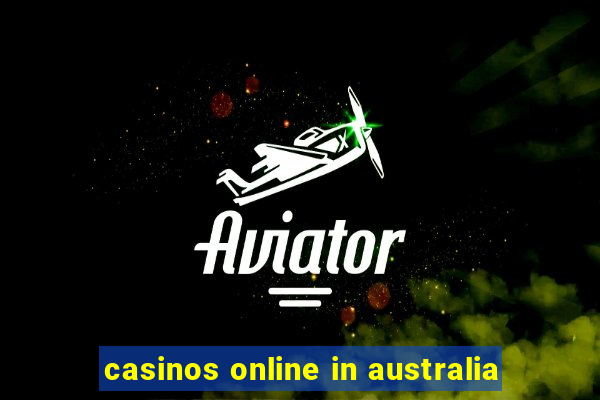 casinos online in australia