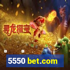 5550 bet.com