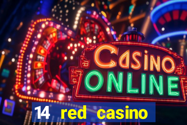 14 red casino bonus codes