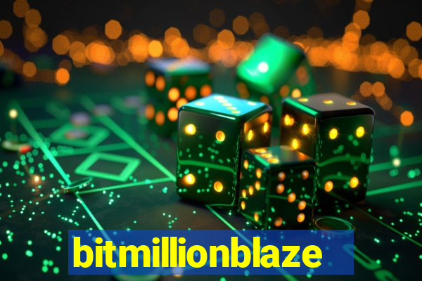 bitmillionblaze