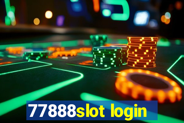 77888slot login