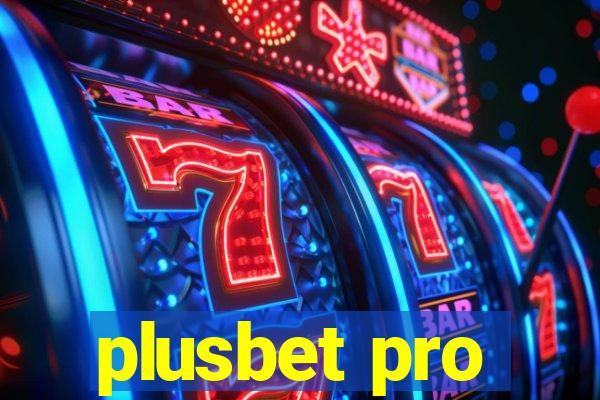 plusbet pro