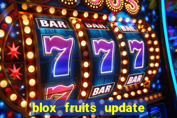 blox fruits update 20 fruits