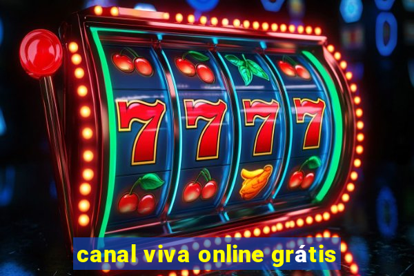 canal viva online grátis