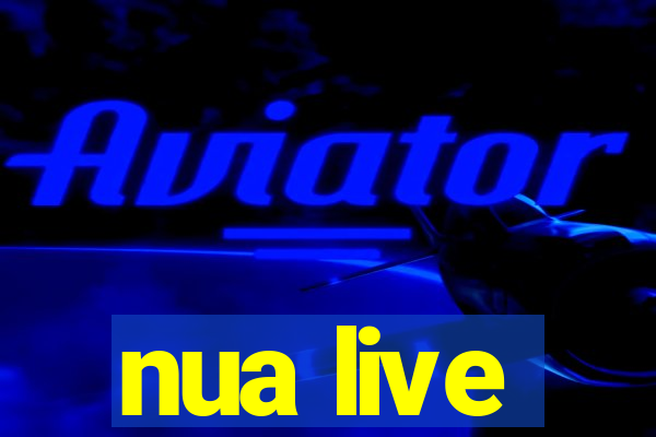 nua live