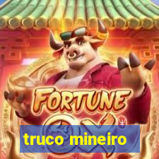 truco mineiro