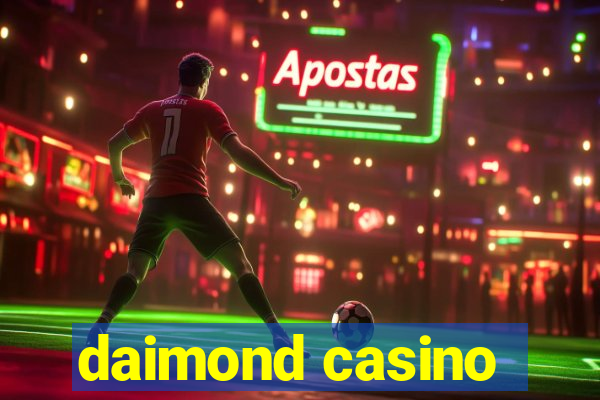 daimond casino