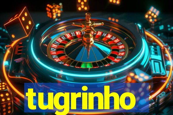 tugrinho