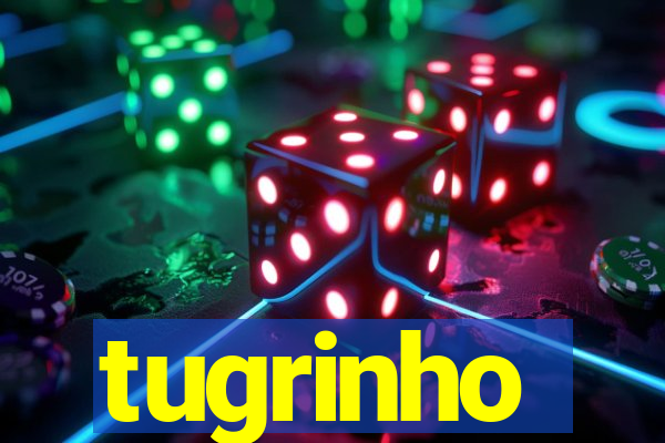 tugrinho