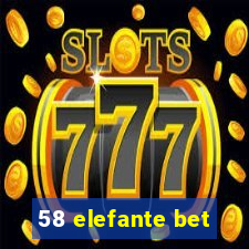 58 elefante bet