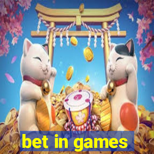 bet in games