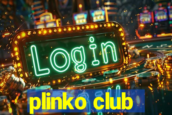 plinko club