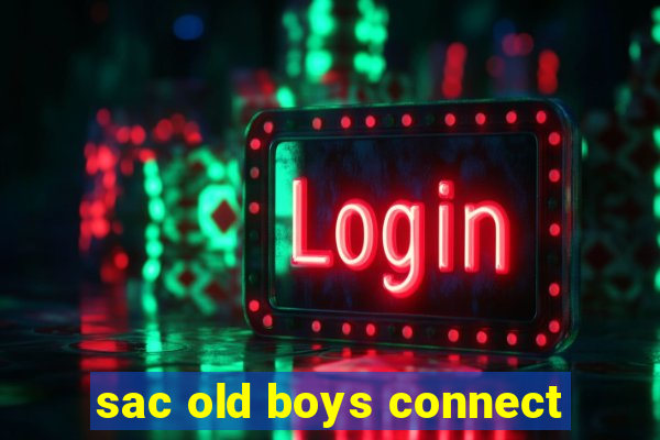 sac old boys connect