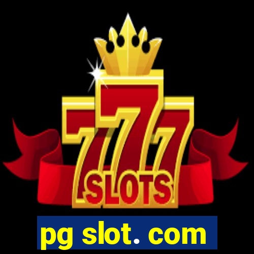 pg slot. com