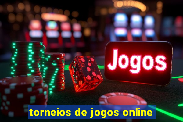 torneios de jogos online