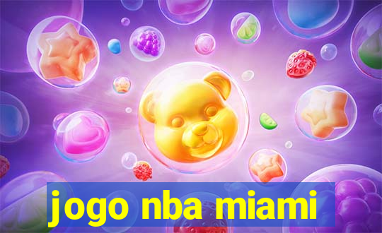 jogo nba miami