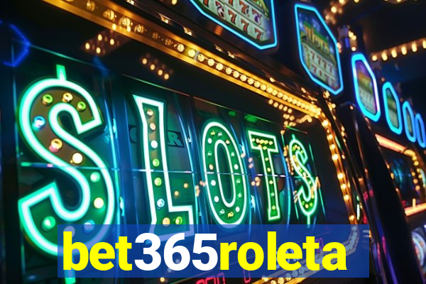 bet365roleta