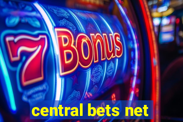 central bets net