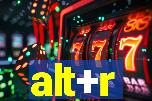 alt+r