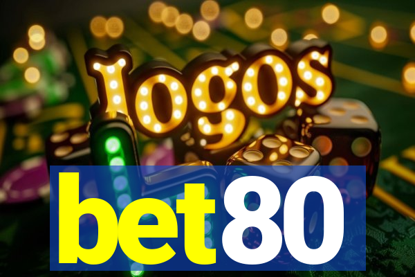 bet80