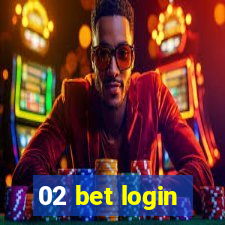 02 bet login