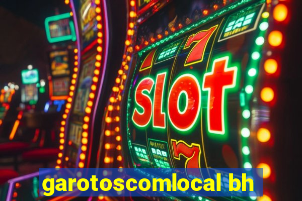 garotoscomlocal bh