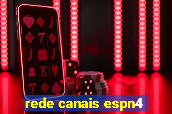 rede canais espn4