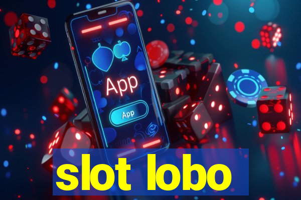 slot lobo