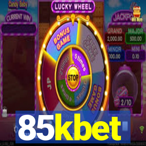 85kbet