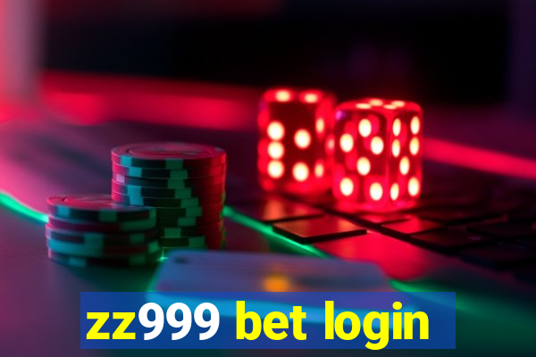 zz999 bet login