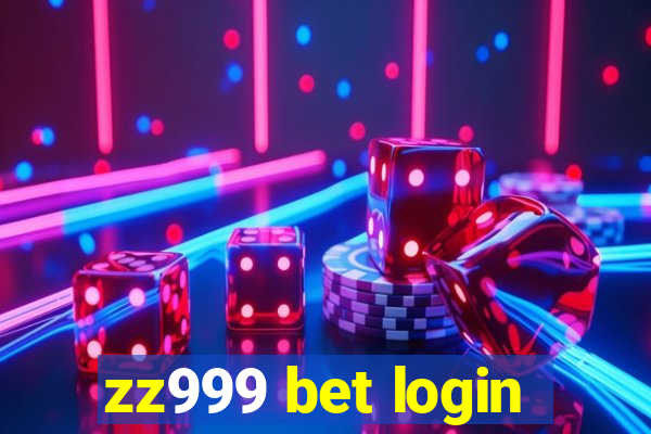 zz999 bet login