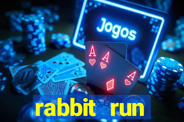 rabbit run 