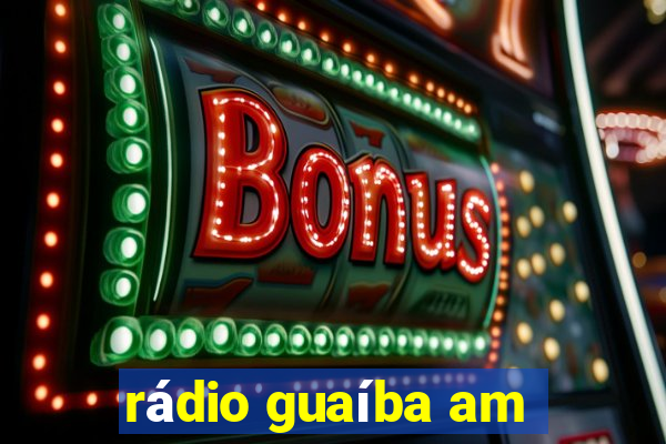 rádio guaíba am