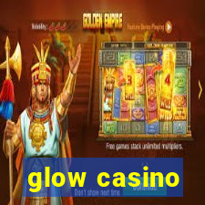 glow casino