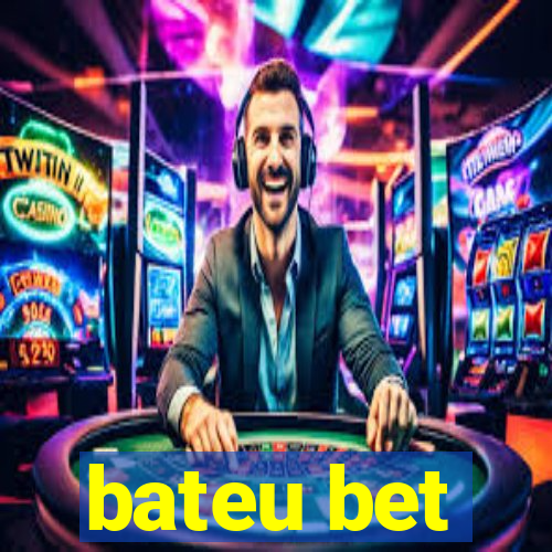 bateu bet