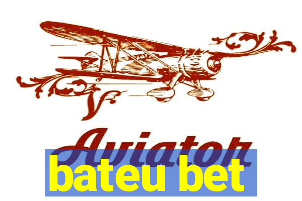 bateu bet