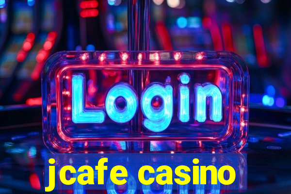 jcafe casino