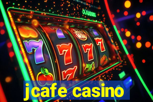 jcafe casino