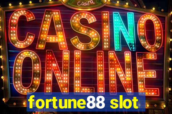 fortune88 slot