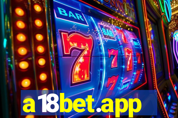 a18bet.app