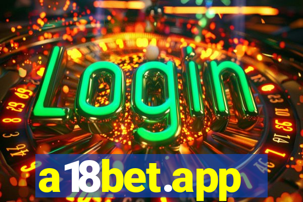 a18bet.app