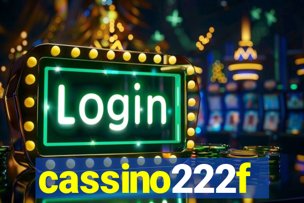 cassino222f