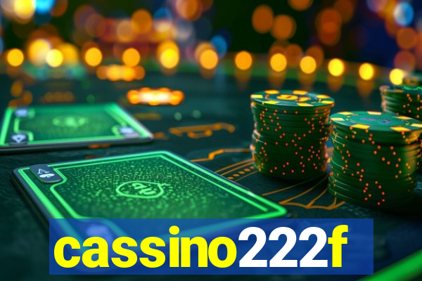 cassino222f