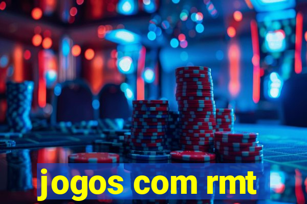 jogos com rmt