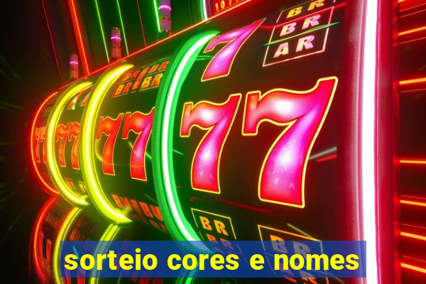 sorteio cores e nomes