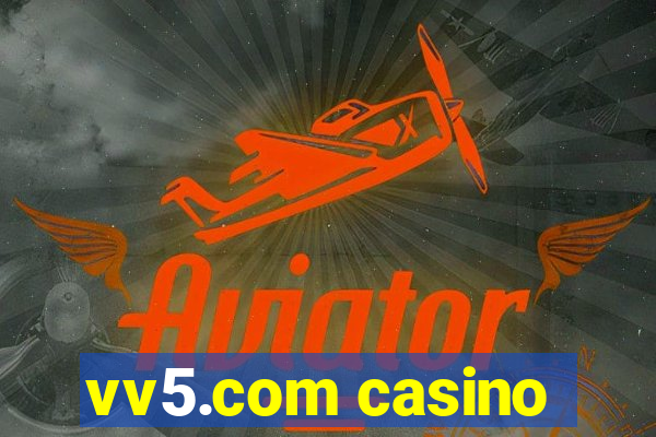 vv5.com casino