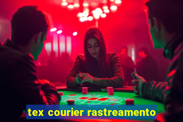 tex courier rastreamento