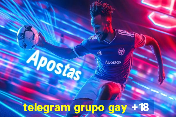 telegram grupo gay +18