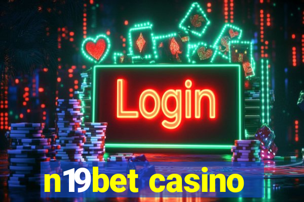 n19bet casino